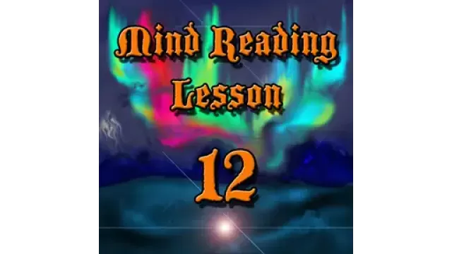 The S.E.C.R.E.T. School - Mind Reading Lesson 12 by Kenton Knepper