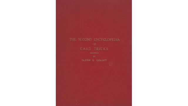 The Second Encyclopedia Of Card Tricks by Glenn G Gravatt