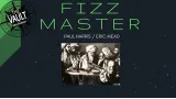 The Vault - Fizz Master by Paul Harris And Eric Mead