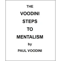 The Voodini Steps To Mentalism by Paul Voodini