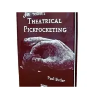 Theatrical Pickpocketing by Jim Ravel