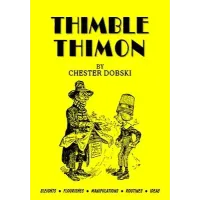 Thimble Thimon by Chester Dobski