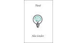 Think by Silas Linden