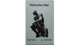Thinking About Magic by James Lewis