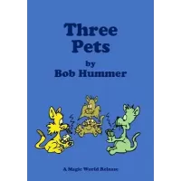 Three Pets by Bob Hummer