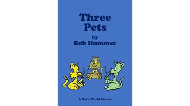 Three Pets by Bob Hummer