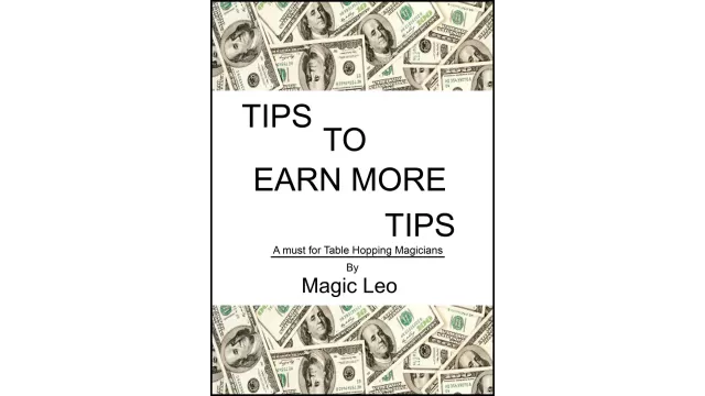 Tips To Earn More Tips by Magic Leo