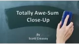Totally Awe-Sum Close-Up by Scott Creasey