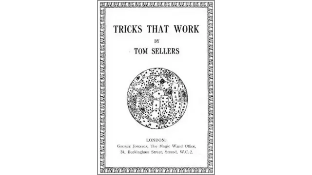 Tricks That Work by Tom Sellers