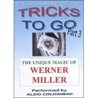 Tricks To Go 3 by Werner Miller & Aldo Colombini