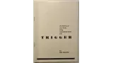 Trigger by Roy Walton