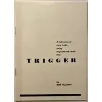Trigger by Roy Walton