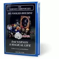 Vernon Chronicles Vol. 4: He Fool by Stephen Minch And Dai Vernon