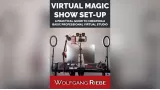 Virtual Magic Show Set-Up by Wolfgang Riebe