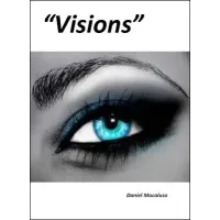Visions by Daniel Macaluso