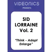 Vol 2 (Think-Adapt-Enlarge) by Sid Lorraine
