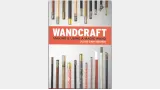 Wandcraft by Judge Gary Brown & Lawrence Hass
