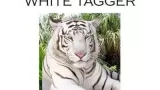 White Tagger by James Biss