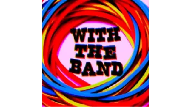 With The Band by David Jonathan & Dan Harlan