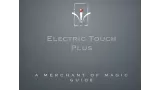Yigal Mesika - Electric Touch Plus Bonus Book By Merchant Of Magic