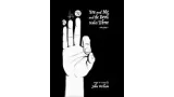 You And Me And The Devil Makes Three Vol 1 by John Wilson