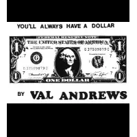 You'Ll Always Have A Dollar by Val Andrews