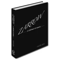 Zarrow A Lifetime Of Magic by David Ben