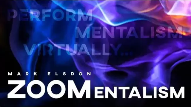 Zoomentalism by Mark Elsdon