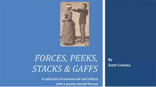 Forces, Peeks, Stacks & Gaffs by Scott Creasey - Magic Ebooks