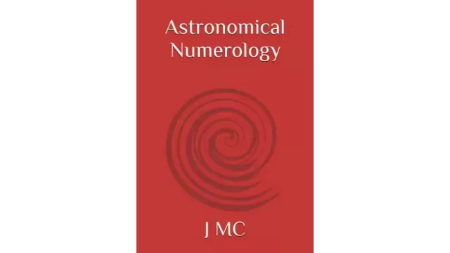 Astronomical Numerology (Oracle Tools and Systems) By J M C - Exclusive