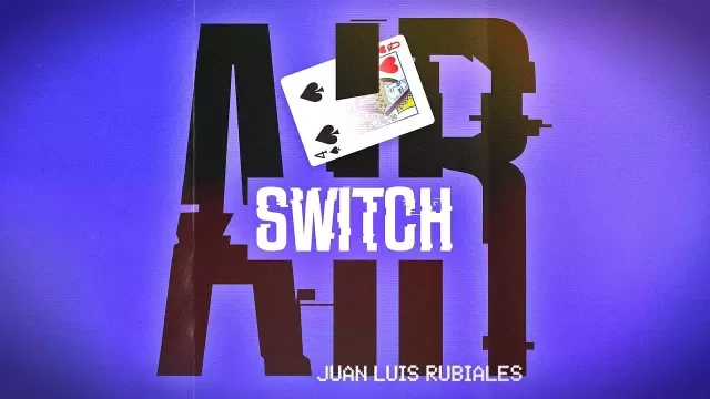 Air Switch By Juan Luis Rubiales - Mentalism
