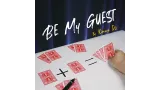 BE MY GUEST By Kimoon Do