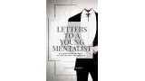 Letters To A Young Mentalist By Leandro Morgado