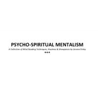 Psycho-Spiritual Mentalism by Jerome Finley