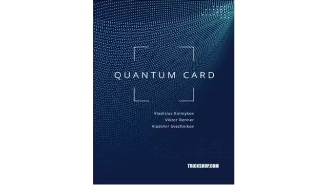 QUANTUM CARD by Vladislav Kolmykov - 2023