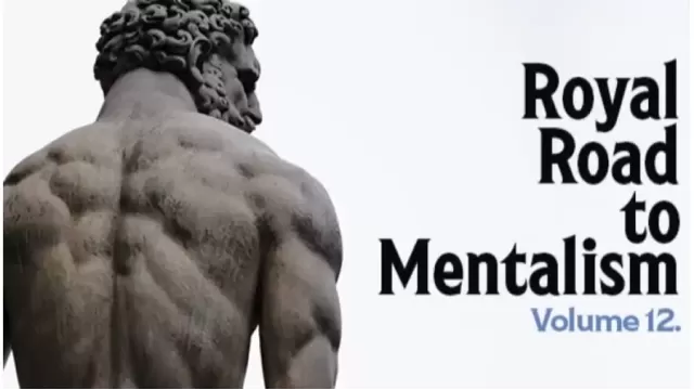 The Royal Road to Mentalism by Peter Turner Vol.11 - Mentalism