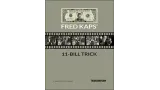 The 11-Bill Trick by Fred Kaps