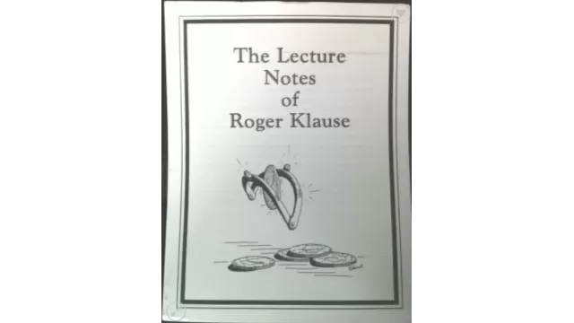 The Lecture Notes of Roger Klause by Roger Klause - Magic Ebooks