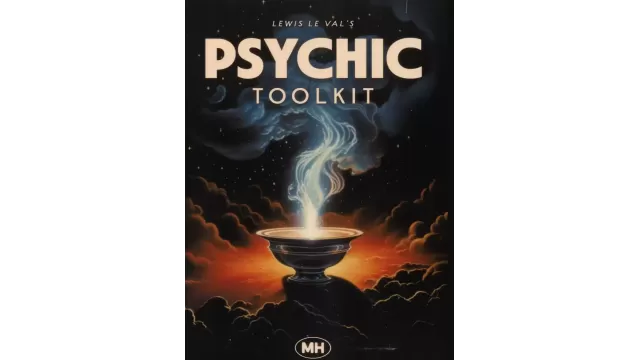 Lewis Le Val - Psychic Toolkit - Close-Up Tricks & Street Magic
