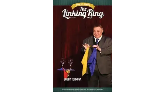 The Linking Ring May 2024 - 2024