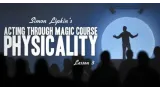 Simon Lipkin - Acting Through Magic - Lesson 3