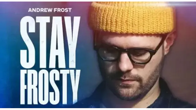 Stay Frosty by Andrew Frost - 2024