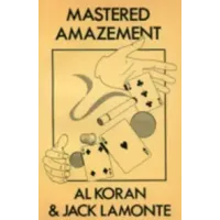 Mastered Amazement by Al Koran & Jack Lamonte - Book