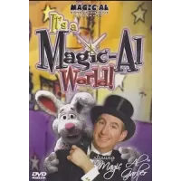 It’s A Magic-Al World by Al Garber