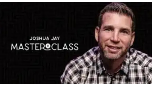 Joshua Jay Masterclass Masterclass by Joshua Jay - 2024