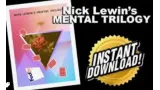  Nick Lewin's Mental Trilogy (PDF and Seminar Video!)