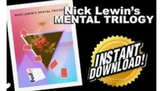 Nick Lewin's Mental Trilogy (PDF and Seminar Video!) - 2024