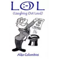 Laughing Out Loud by Aldo Colombini