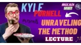 Kyle Purnell - Unraveling the Magic Lecture