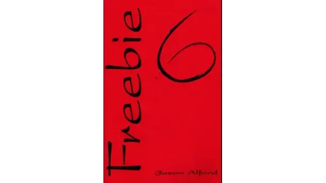 Freebie – 6 by Jason Alford - 2024